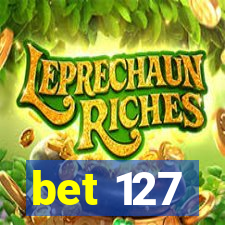 bet 127